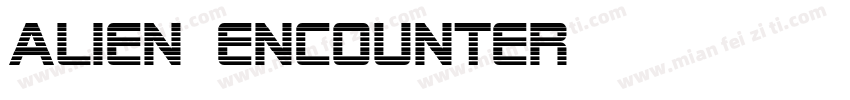 alien encounter字体转换